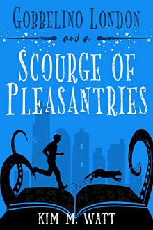 Book cover of Gobbelino London & a Scourge of Pleasantries