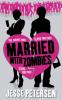 Book cover of Married With Zombies